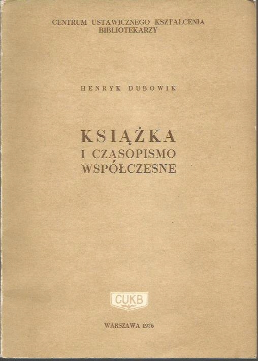 Książka i czasopismo współczesne Dubowik 1976