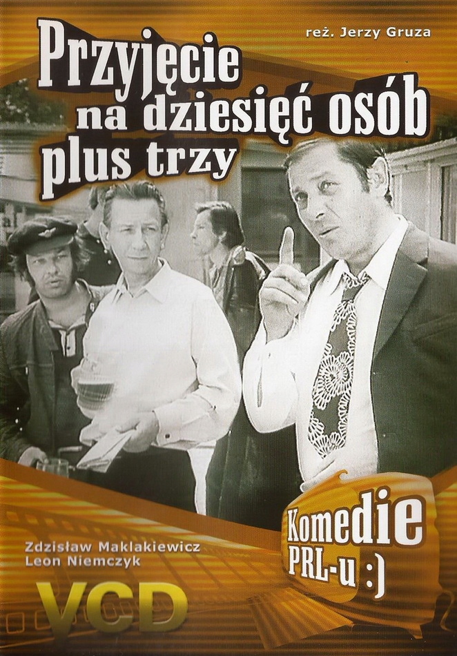 KOMEDIE PRL - PRZYJĘCIE NA DZIESIĘĆ OSÓB PLUS TRZY