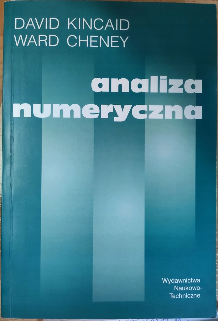 Analiza Matematyczna, David Kincaid, Ward Cheney. 8978808303
