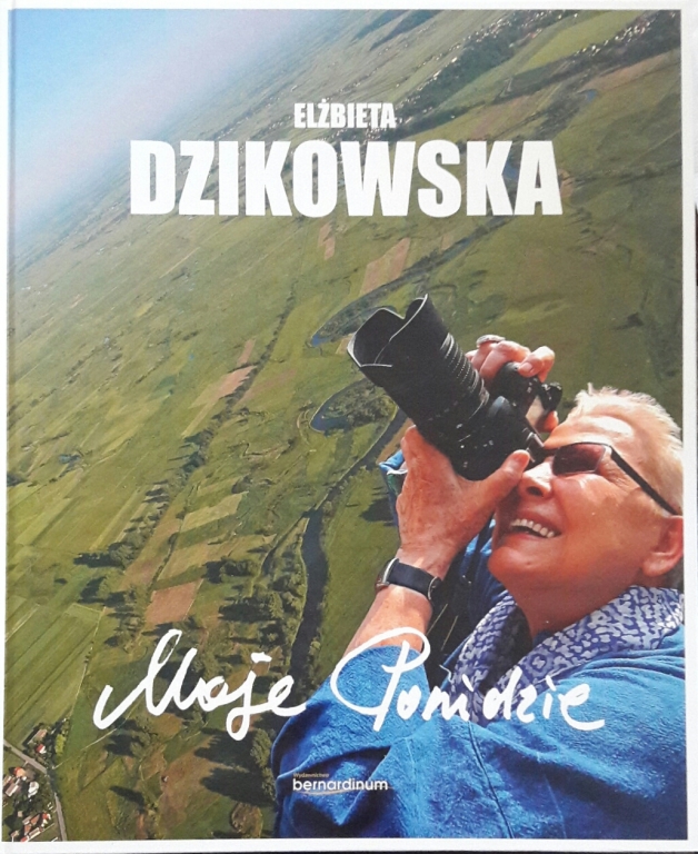 MOJE PONIDZIE-ELŻBIETA  DZIKOWSKA AUTOGRAF!! ALBUM