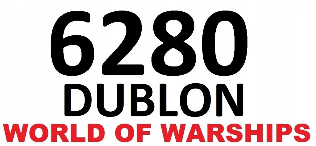 6260 DUBLON WORLD OF WARSHIPS