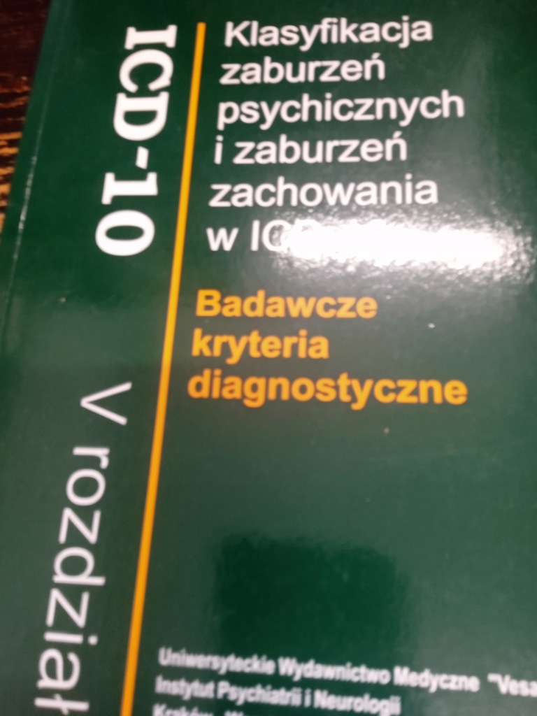 ICD 10 BADAWCZE KRYTERIA DIAGNOSTYCZNE