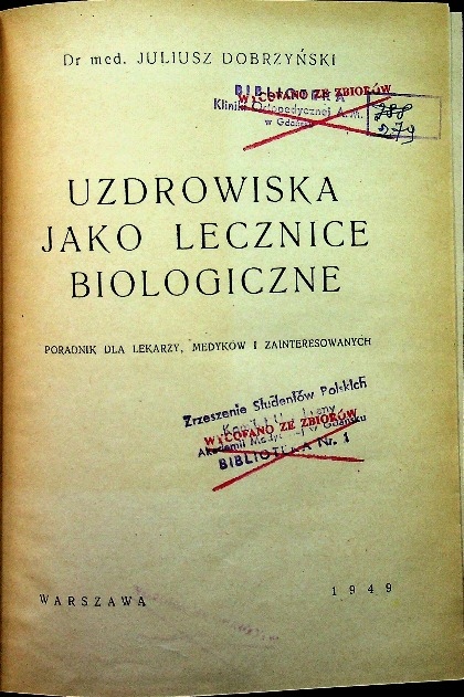 Uzdrowiska jako lecznice biologiczne 1949 r