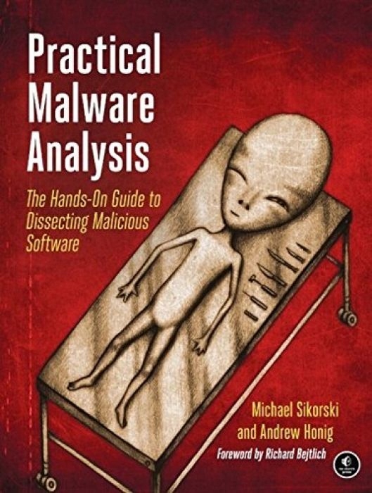 Michael Sikorski Practical Malware Analysis The Ha