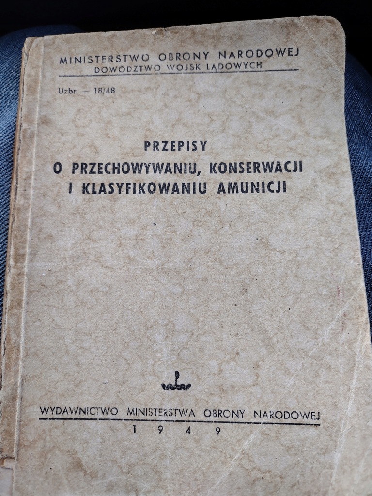 Prze. o przechowywaniu konserwacji i amunicji 49r