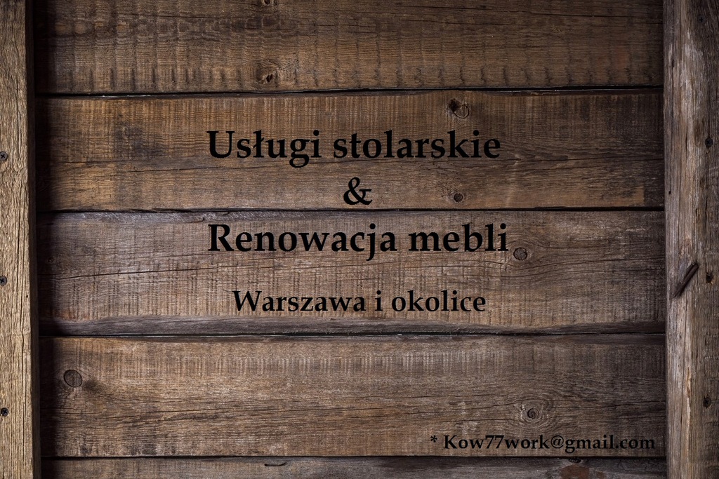 Usługi stolarskie & Renowacja mebli. Warszawa