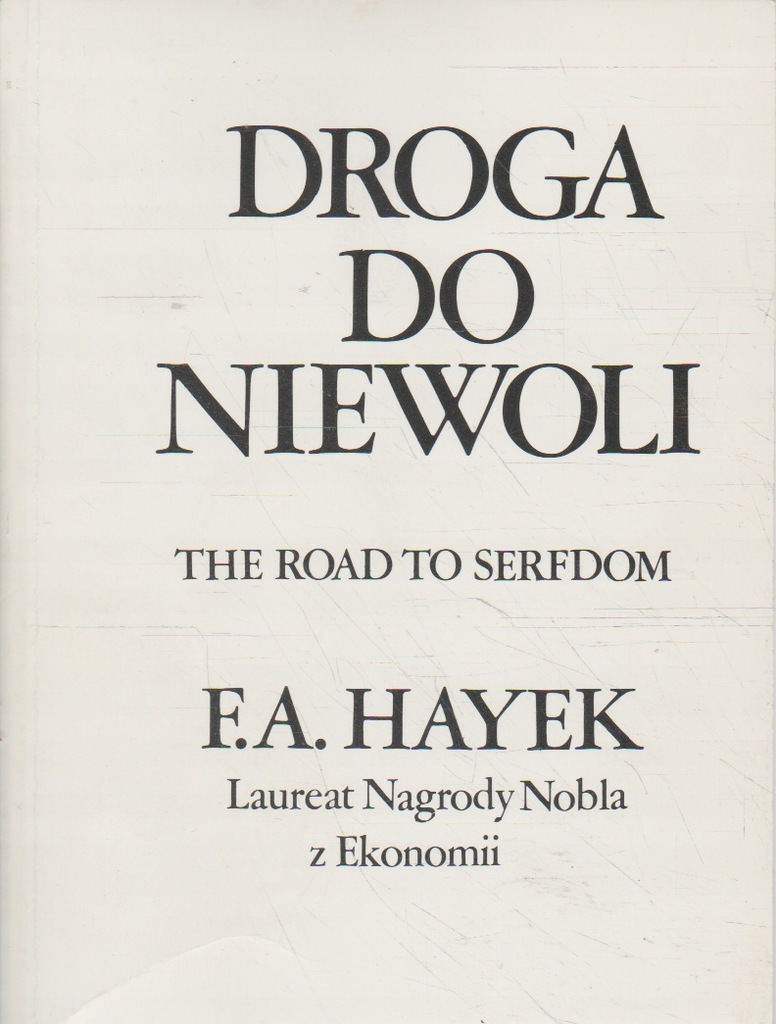 Hayek DROGA DO NIEWOLI