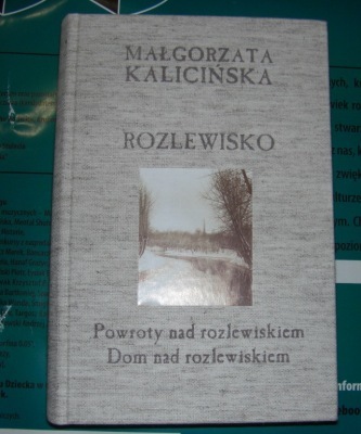 'Rozlewisko' - Małgorzata Kalicińska - Z DEDYKACJĄ