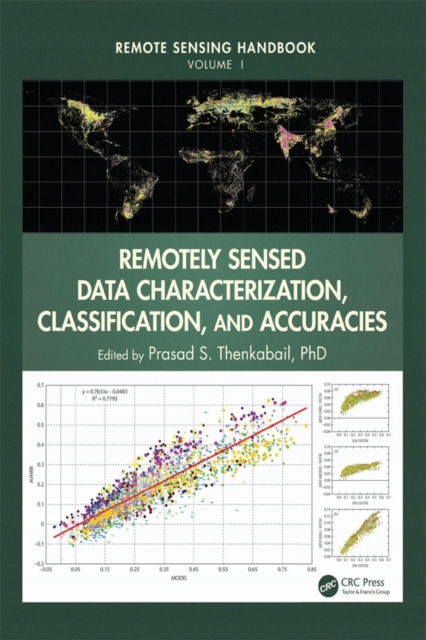 Remote Sensing Handbook - Three Volume Set EBOOK