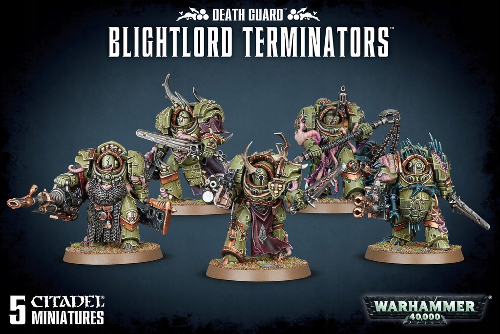 WARHAMMER DEATH GUARD BLIGHTLORD TERMINATORS