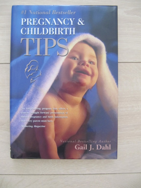 Pregnancy & Childbirth Tips Gail J. Dahl, ciąża