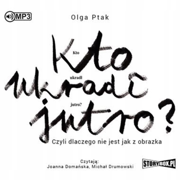 Kto ukradł jutro? Audiobook CD Audio