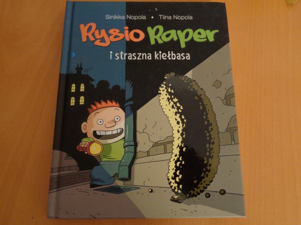 S. i T. Nopola Rysio Raper i straszna kiełbasa