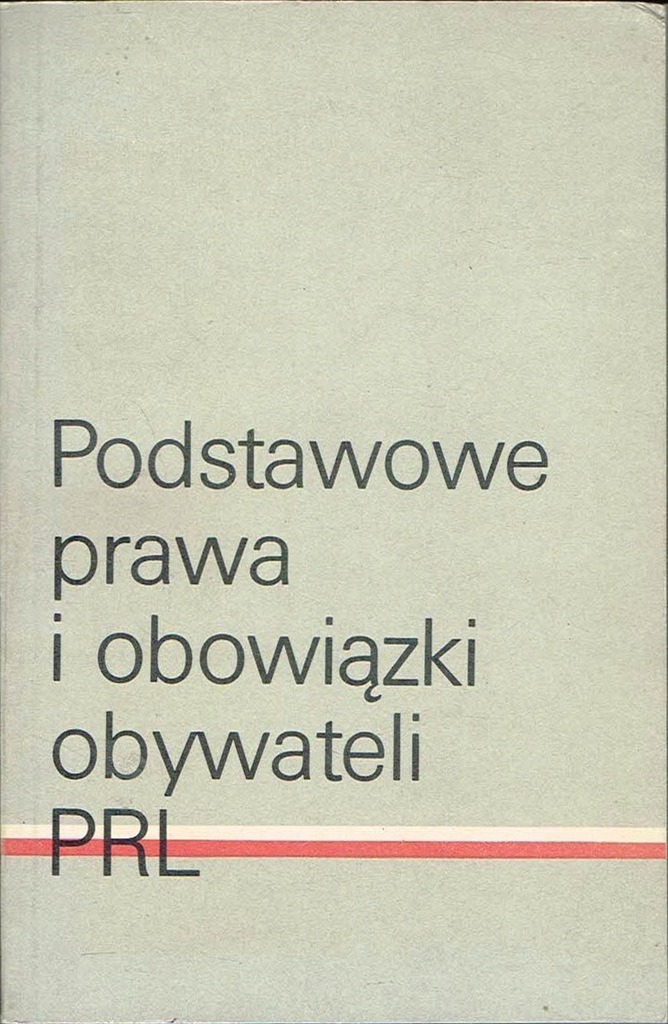 Podstawowe prawa i obowiązki obywateli PRL Łopatka