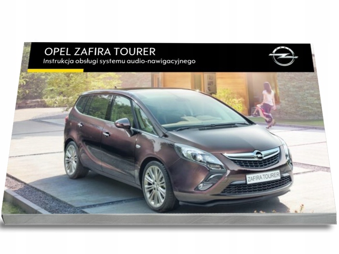 Opel Zafira Tourer 2016 Nawigacja Instrukcja Obsłu