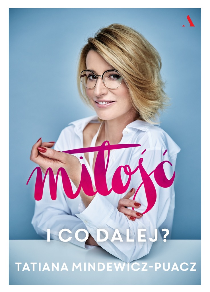 Miłość. I co dalej?