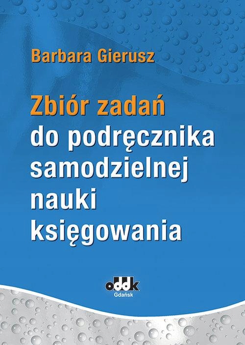 ZBIÓR ZADAŃ DO PODRĘCZNIKA SAMODZIELNEJ NAUKI...