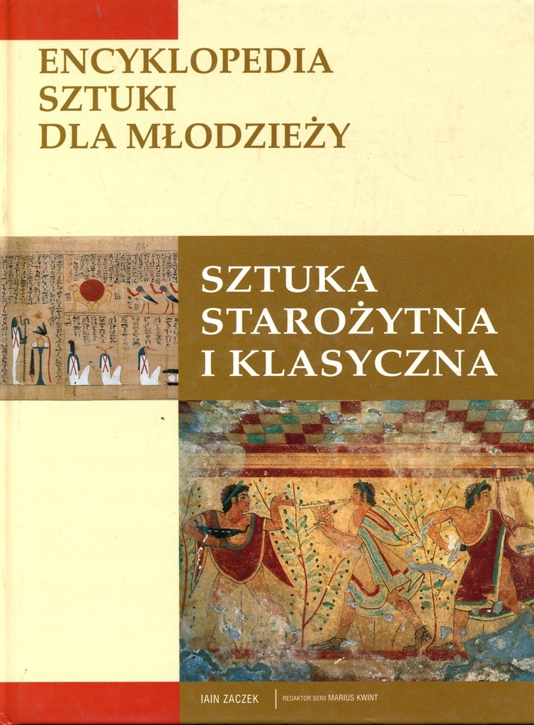 Sztuka starożytna i klasyczna - Iain Zaczek