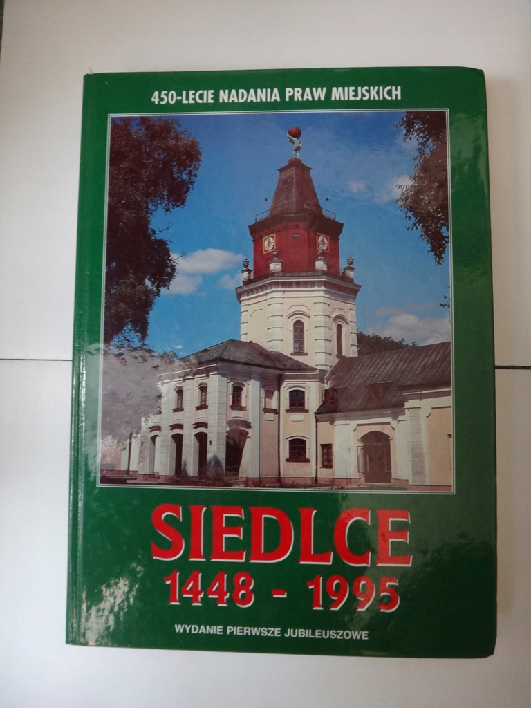 Siedlce 1448- 1995.