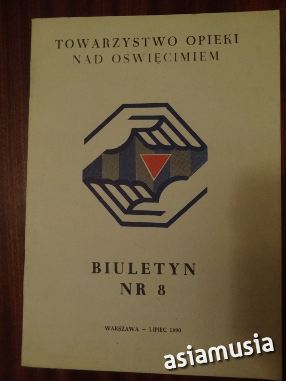 BIULETYN TOWARZYSTWA OPIEKI NAD OŚWIĘCIMIEM NR 8