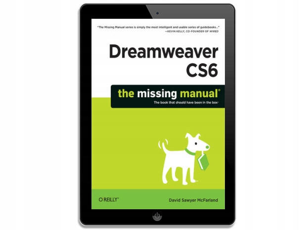 Dreamweaver CS6: The Missing Manual