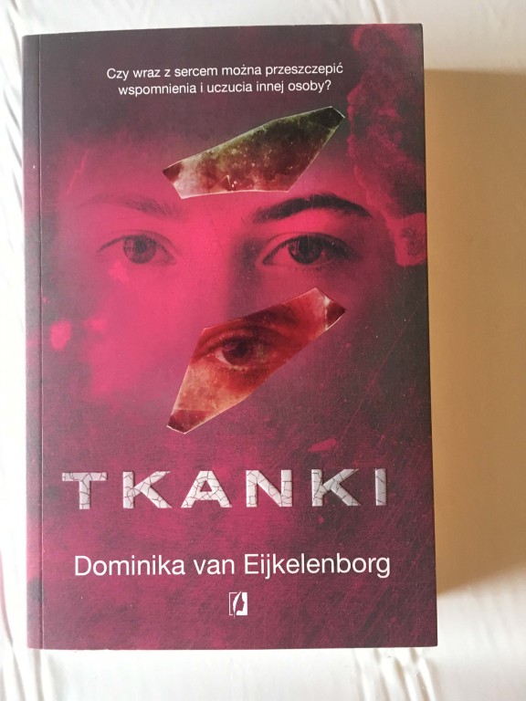 Dominika van Eijkelenborg - Tkanki