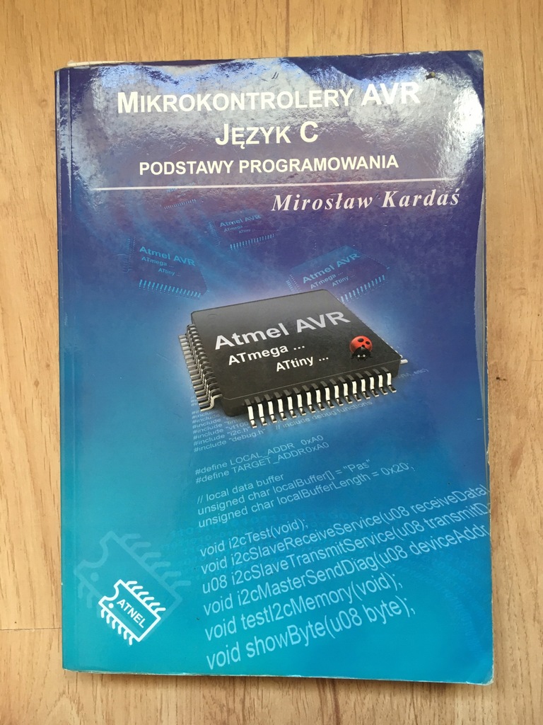 Mikrokontrolery Avr Jezyk C Podstawy Programowania 7834503175 Oficjalne Archiwum Allegro