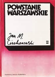 Powstanie warszawskie J.m.Ciechanowski
