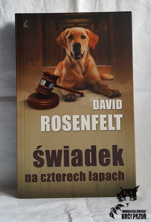 “Świadek na czterech łapach” Rosenfelt, David