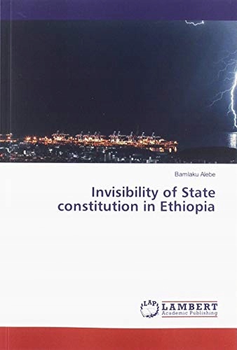 Alebe, Bamlaku Invisibility of State constitution