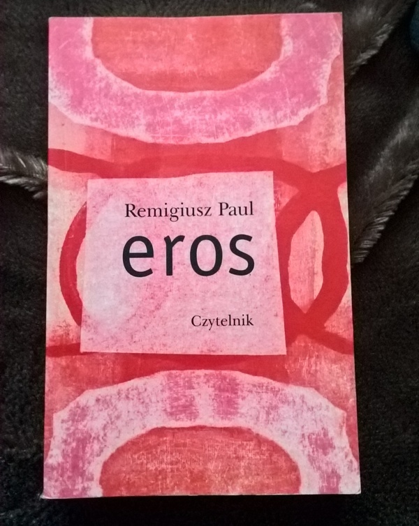 Eros - Remigiusz Paul
