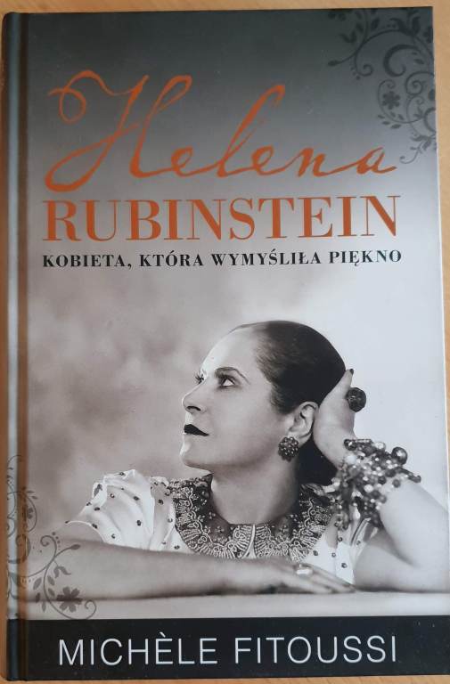 Helena Rubinstein – kobieta, która wymyśliła piękn