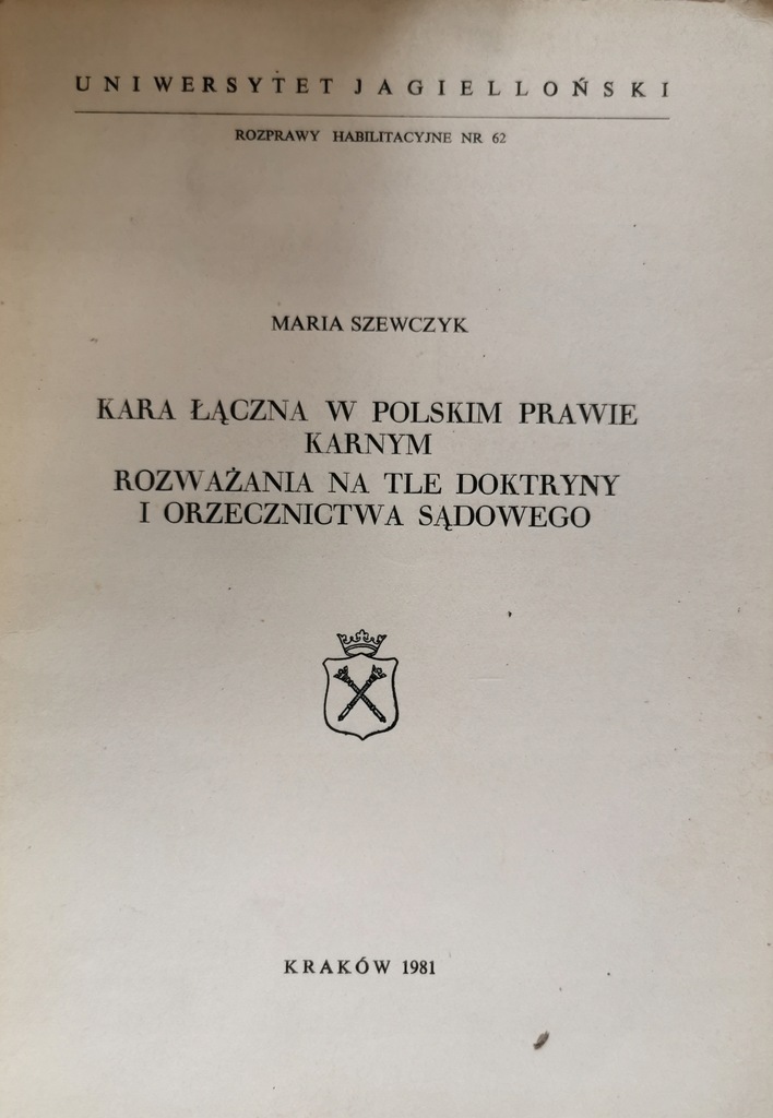 Kara łączna w polskim prawie karnym Maria Szewczyk