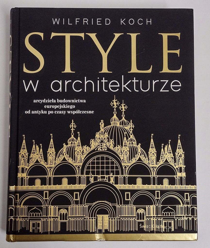 STYLE W ARCHITEKTURZE Wilfried Koch