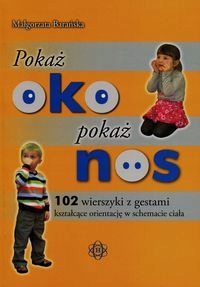 Pokaż oko pokaż nos