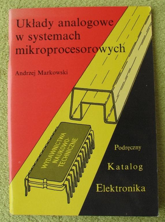 UKŁADY ANALOGOWE W SYSTEMACH MIKROPROCESOROWYCH