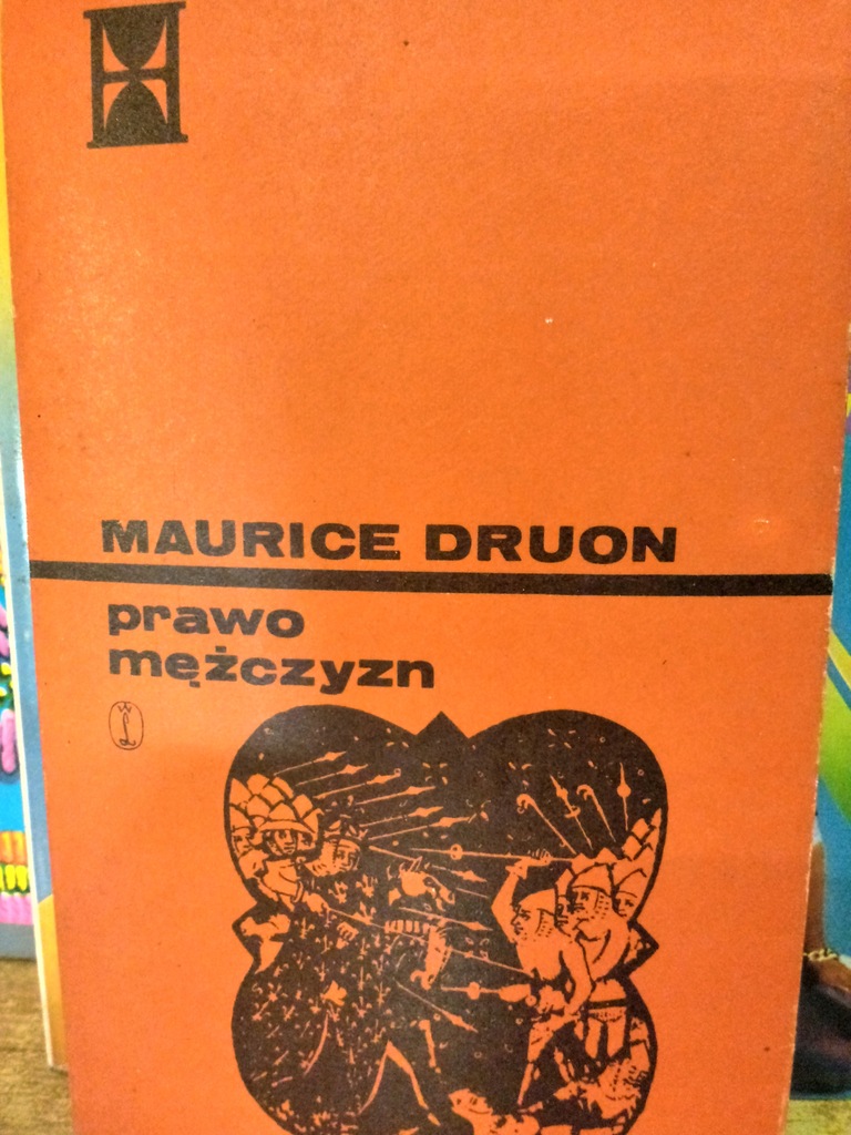 Prawo mężczyzn - Druon