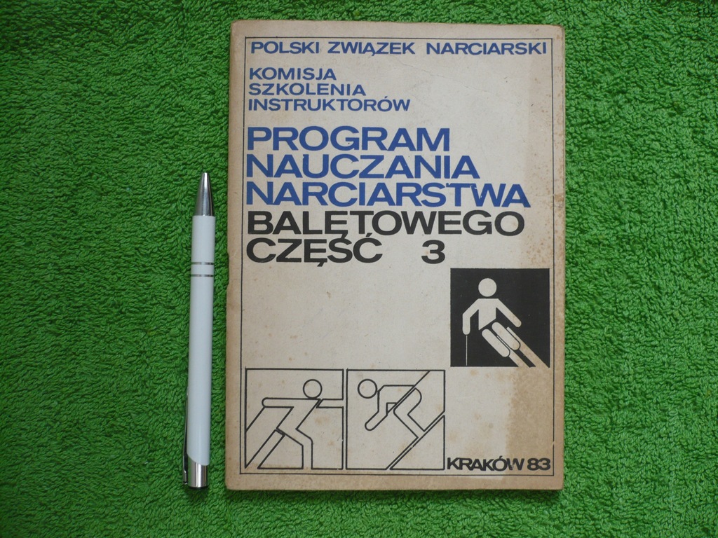 PROGRAM NAUCZANIA NARCIARSTWA BALETOWEGO PZN 1983r