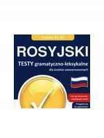 ROSYJSKI. TESTY GRAMATYCZNO-LEKSYKALNE ZAKRES ŚRED [KSIĄŻKA]