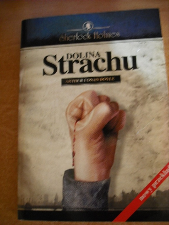 DOLINA STRACHU - ARTHUR CONAN DOYLE