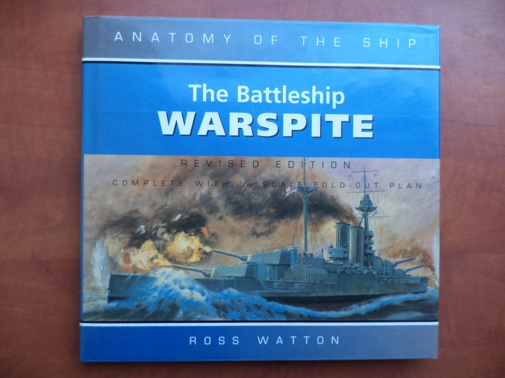 Anatomy of The Ship The Battleship Warspite