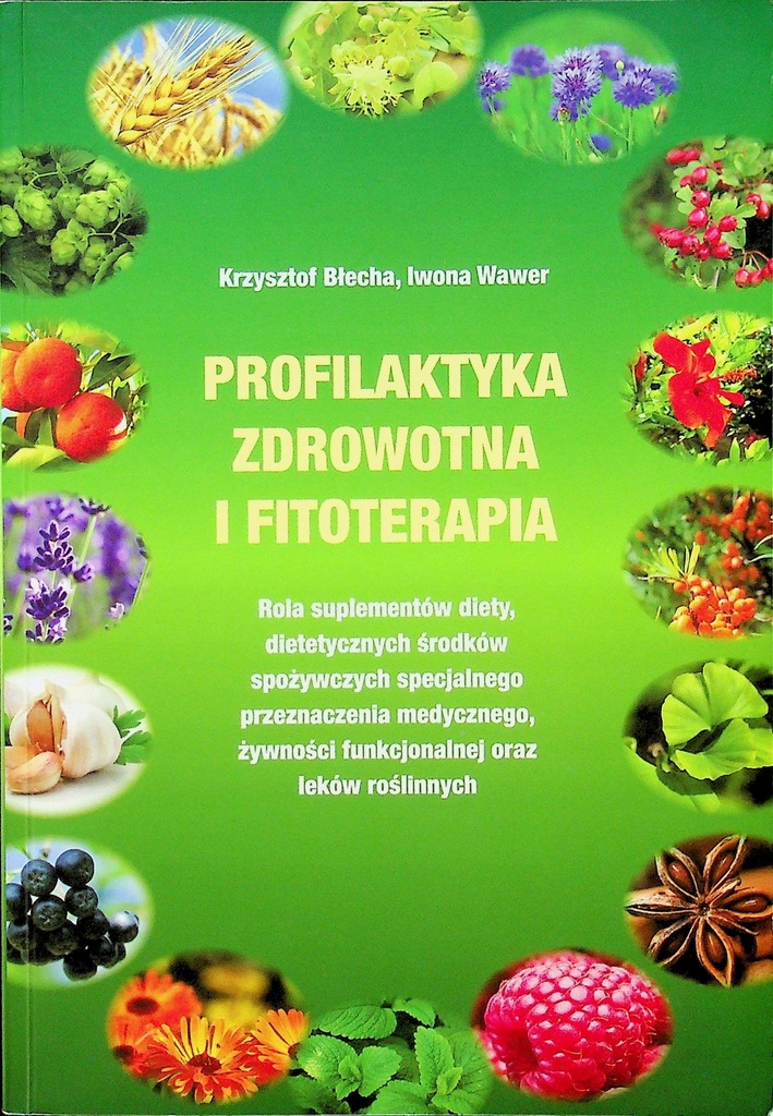Profilaktyka zdrowotna i fitoterapia  12057711731  oficjalne archiwum
