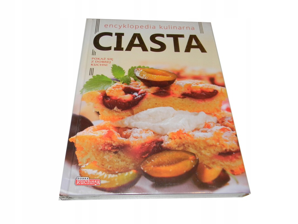 Ciasta Encyklopedia kulinarna