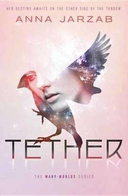 Tether - Jarzab, Anna EBOOK