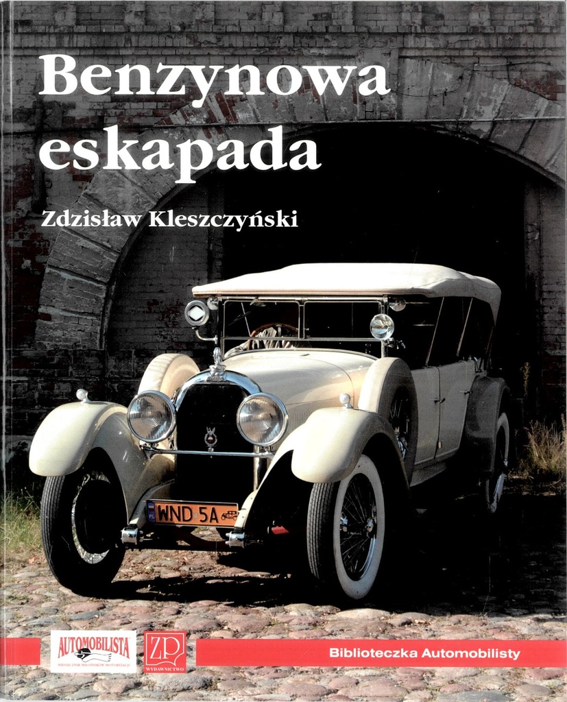 Benzynowa eskapada Zdzisław Kleszczyński s11