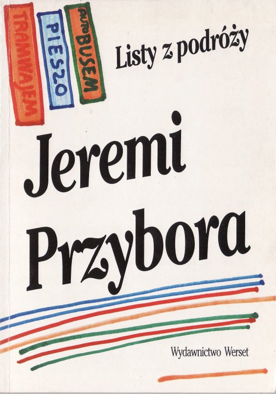 Listy z podróży * Jeremi Przybora