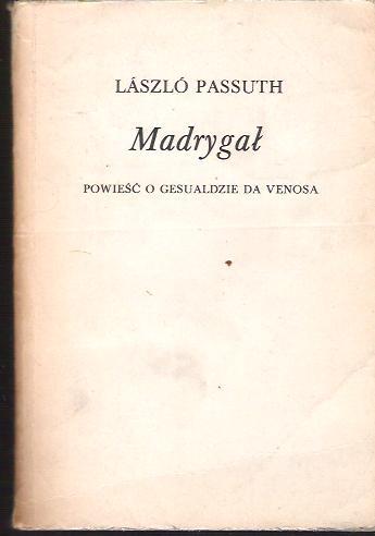 Laszlo Passuth - Mandrygał