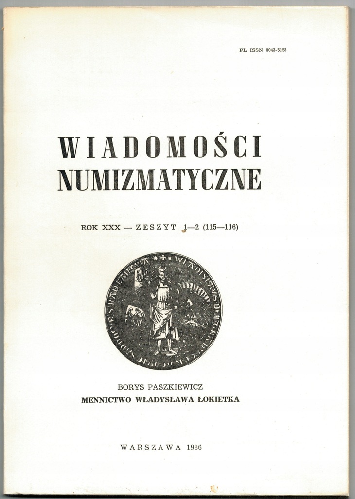 Mennictwo Władysława Łokietka Paszkiewicz Rok XXX