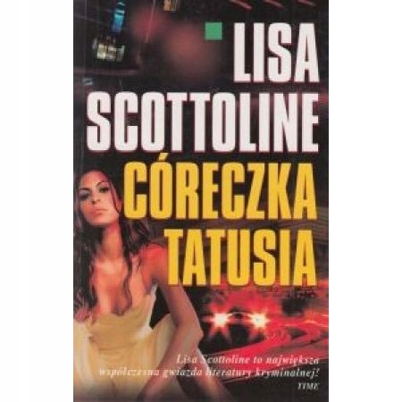 Córeczka tatusia Scottoline Lisa