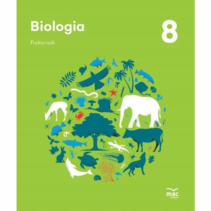 BIOLOGIA Podręcznik Klasa 8 MAC